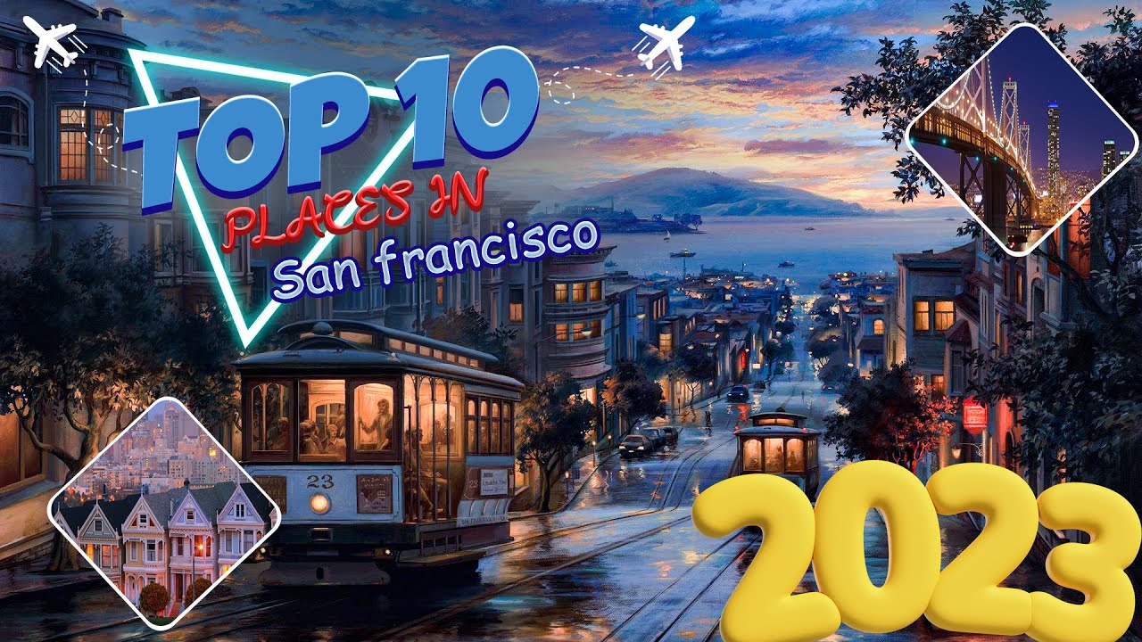 Explore the Top 10 Best Places of San Francisco || San Francisco || 2023