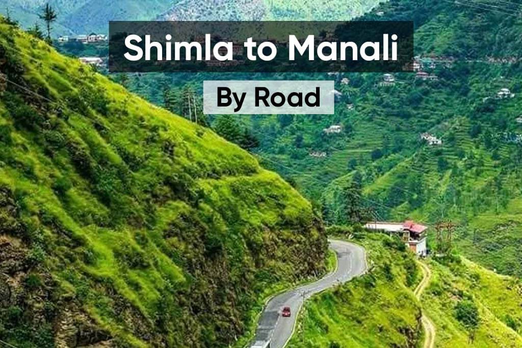 Distance from Shimla to Manali by Road