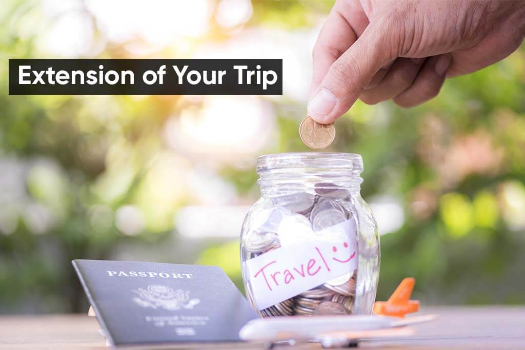 extension of your trip