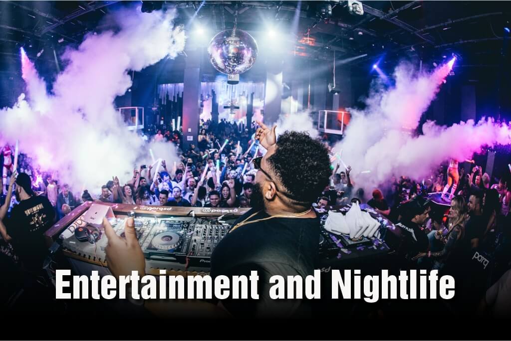 Entertainment and Nightlife