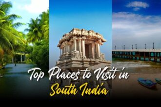 Places to Visit in South India