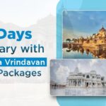 3 Days Itinerary with Mathura Vrindavan Tour Packages