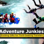 Adventure Junkies Exciting Gifts for Thrill-Seeking Travelers