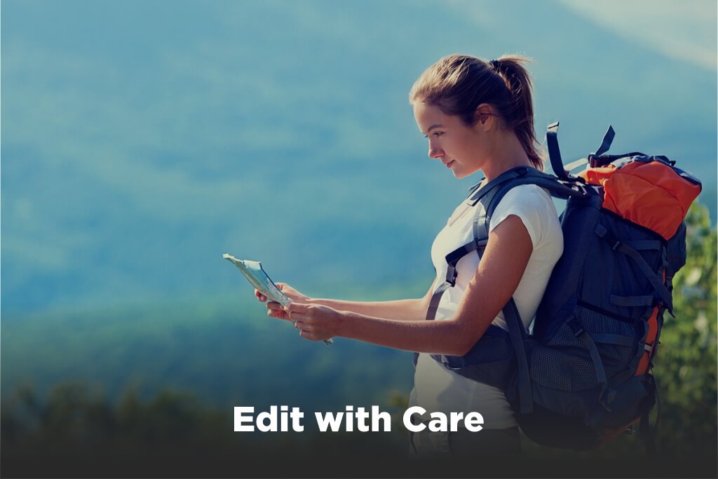 Edit with Care