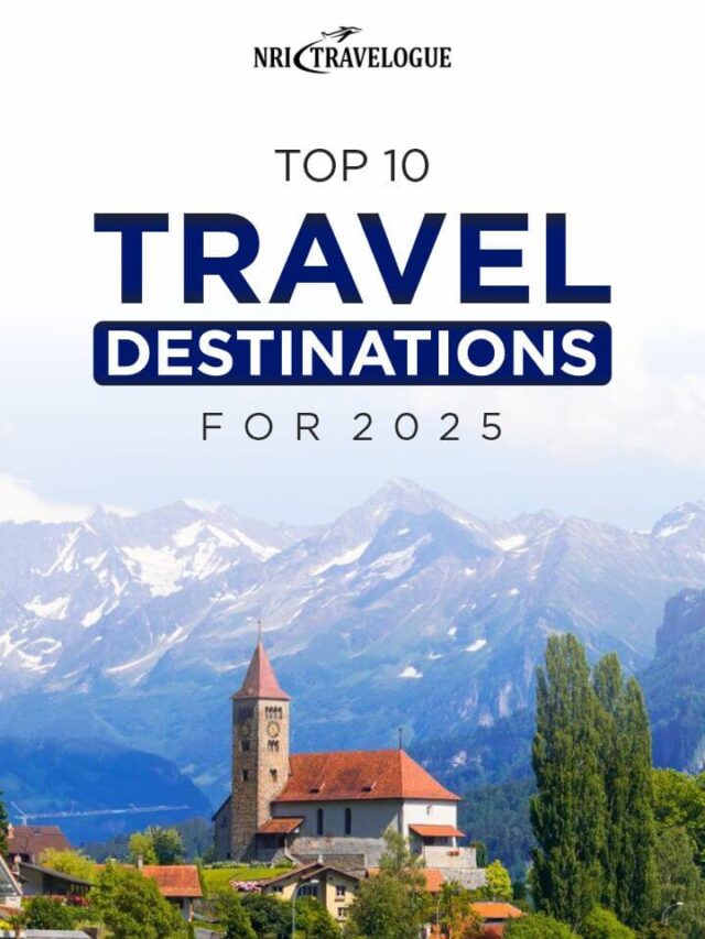Top 10 Travel Destinations for 2025