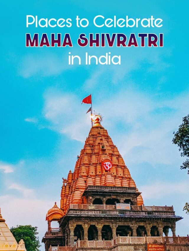 Places to Celebrate Maha Shivratri in India