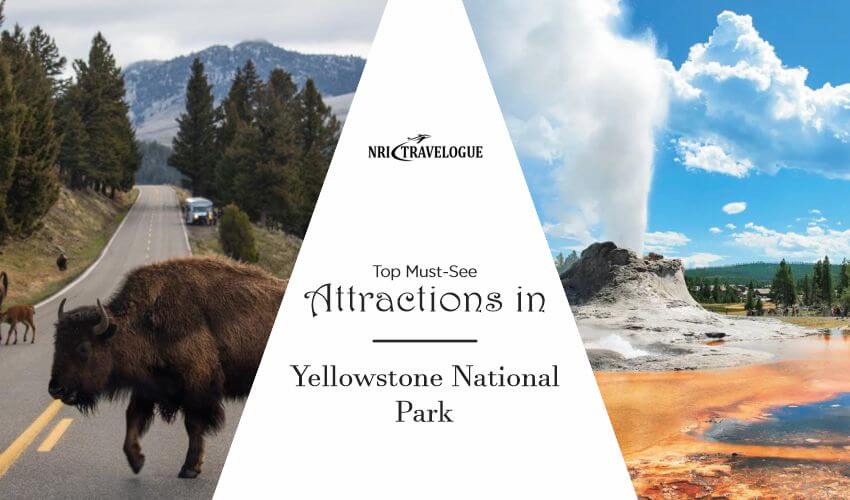 must visit place in yellowstone national park