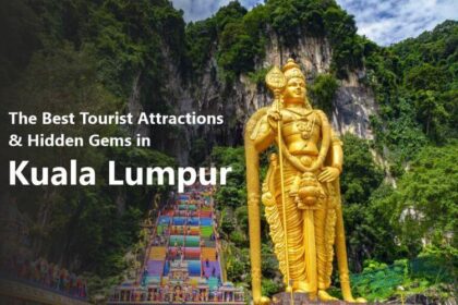Best Tourist Attractions Hidden Gems in Kuala Lumpur