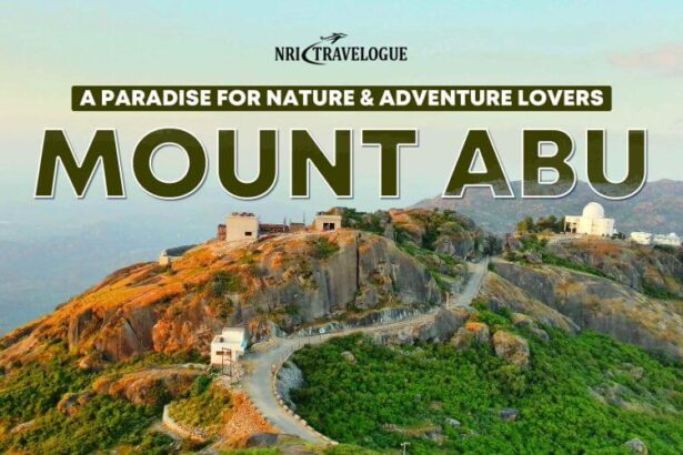 Mount Abu, Rajasthan Paradise for Nature