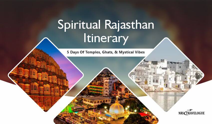 Spiritual Rajasthan Itinerary 5 Days Of Temples