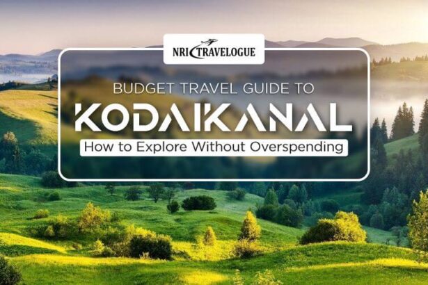 Budget Travel Guide to Kodaikanal