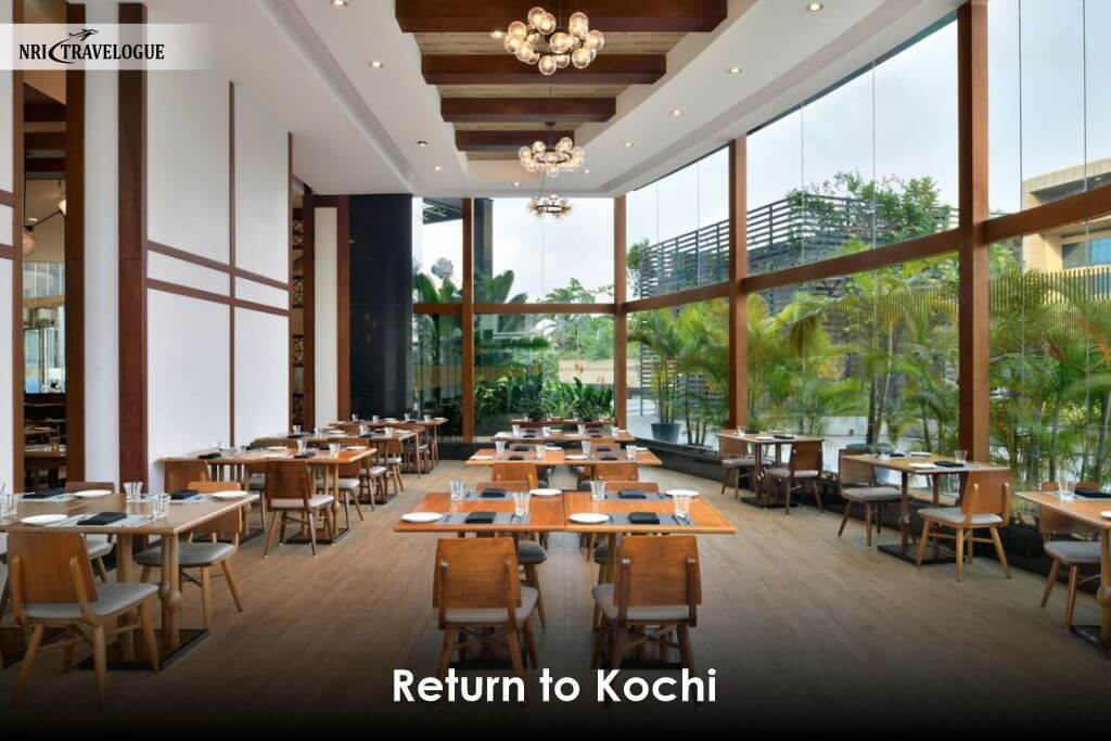 Return to Kochi – Fine Dining and Shopping