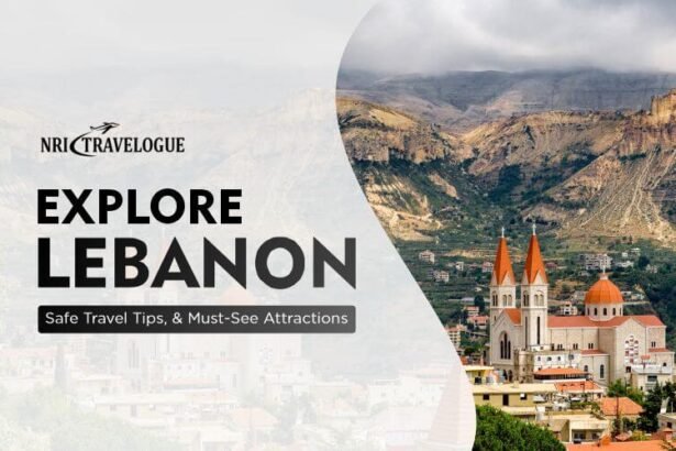 Explore Lebanon: Safe Travel Tips, & Must-See Attractions