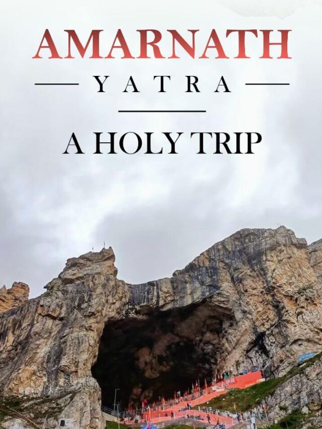 Amarnath Yatra – A Holy Trip