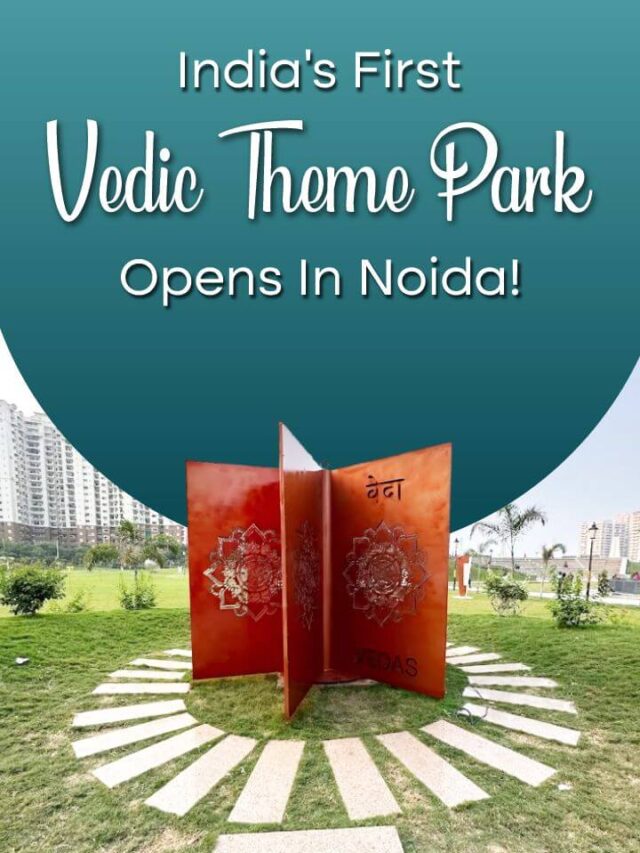 India’s First Vedic Theme Park Opens in Noida!