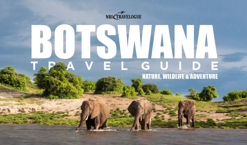 Botswana Travel Guide: Nature, Wildlife & Adventure