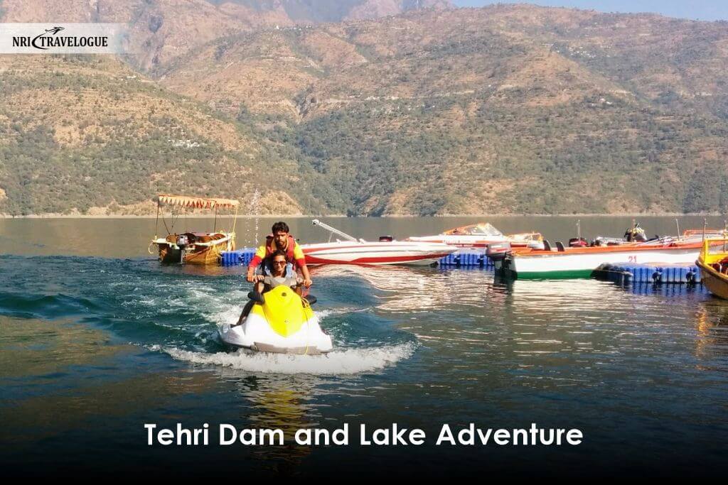 Tehri Dam and Lake Adventure