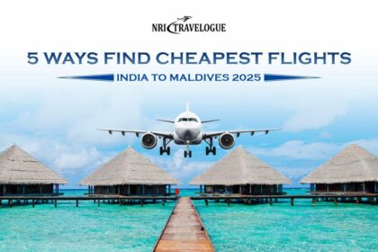 5 Ways Find Cheapest Flights : India To Maldives 2025