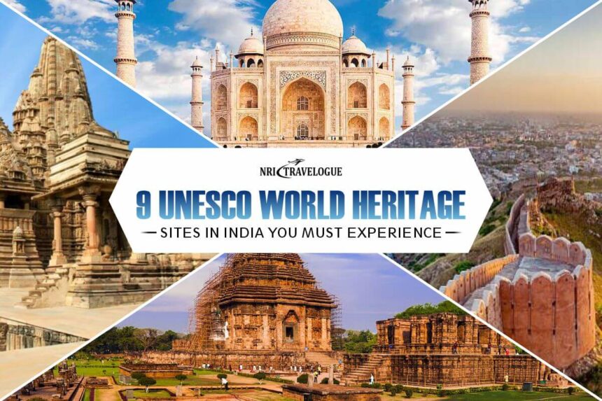 India’s UNESCO World Heritage Sites