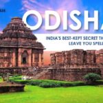 Odisha: India’s Best-Kept Secret That Will Leave You Spellbound