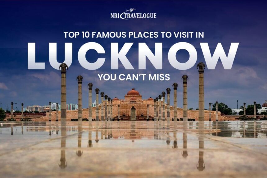 Places to Visit in Lucknow