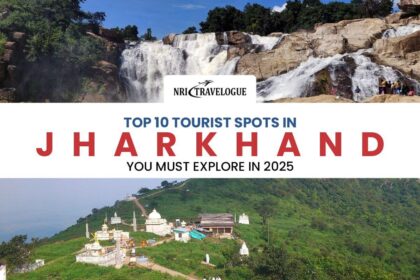Tourist Spots in Jharkhand You Must Explore in 2025