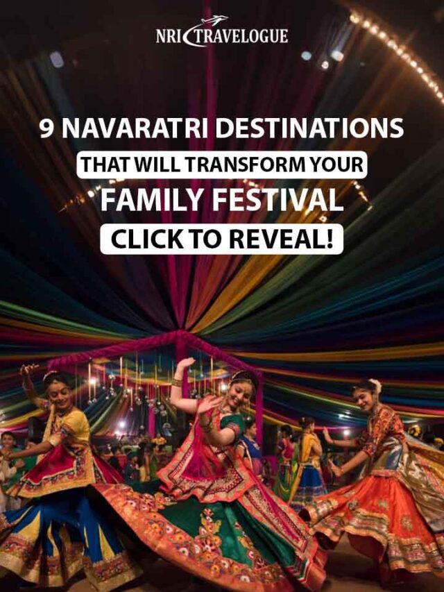 9 Navratri Destinations That Will Transform Your Family Festival—Click to Reveal