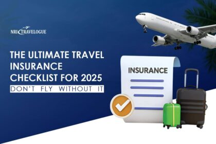 The Ultimate Travel Insurance Checklist for 2025 Don’t Fly Without It