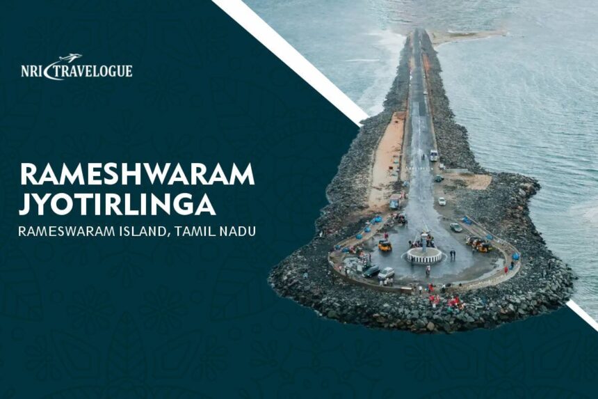 Rameshwaram Jyotirlinga, Rameswaram Island, Tamil Nadu (2025)