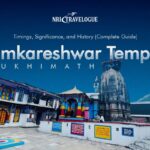 Omkareshwar Temple, Ukhimath Timings, Significance, and History