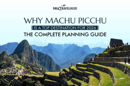 Why Machu Picchu is a Top Destination for 2026: The Complete Planning Guide