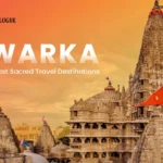 Dwarka India’s Most Sacred Travel Destinations