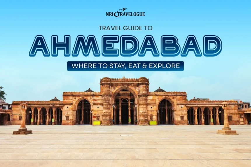 travel guide to ahmedabad