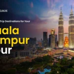 Best Day-Trip Destinations for Your Kuala Lumpur Tour