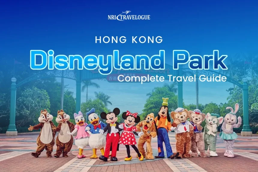 Hong Kong Disneyland Park 2026 Complete Travel Guide